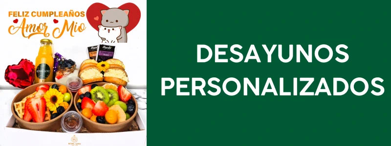 DESAYUNOS PERSONALIZADOS